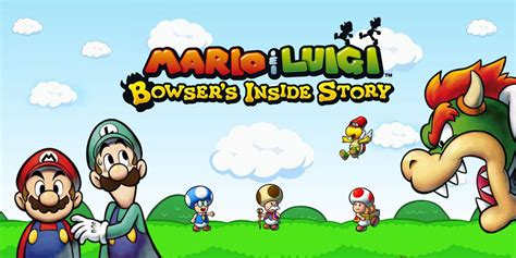 Mario & Luigi: Bowser's Inside Story .